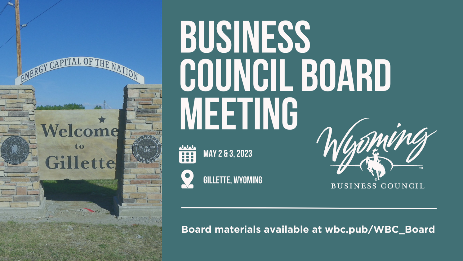 Wyoming Business Council Board of Directors Holds Public Work Session
